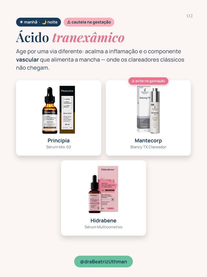 Produtos com ácido tranexâmico indicados pela Dra. Beatriz